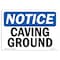 Signmission OSHA Notice, 5" Height, Caving Ground Sign, 7" X 5", Landscape OS-NS-D-57-L-10530 - alternate 1